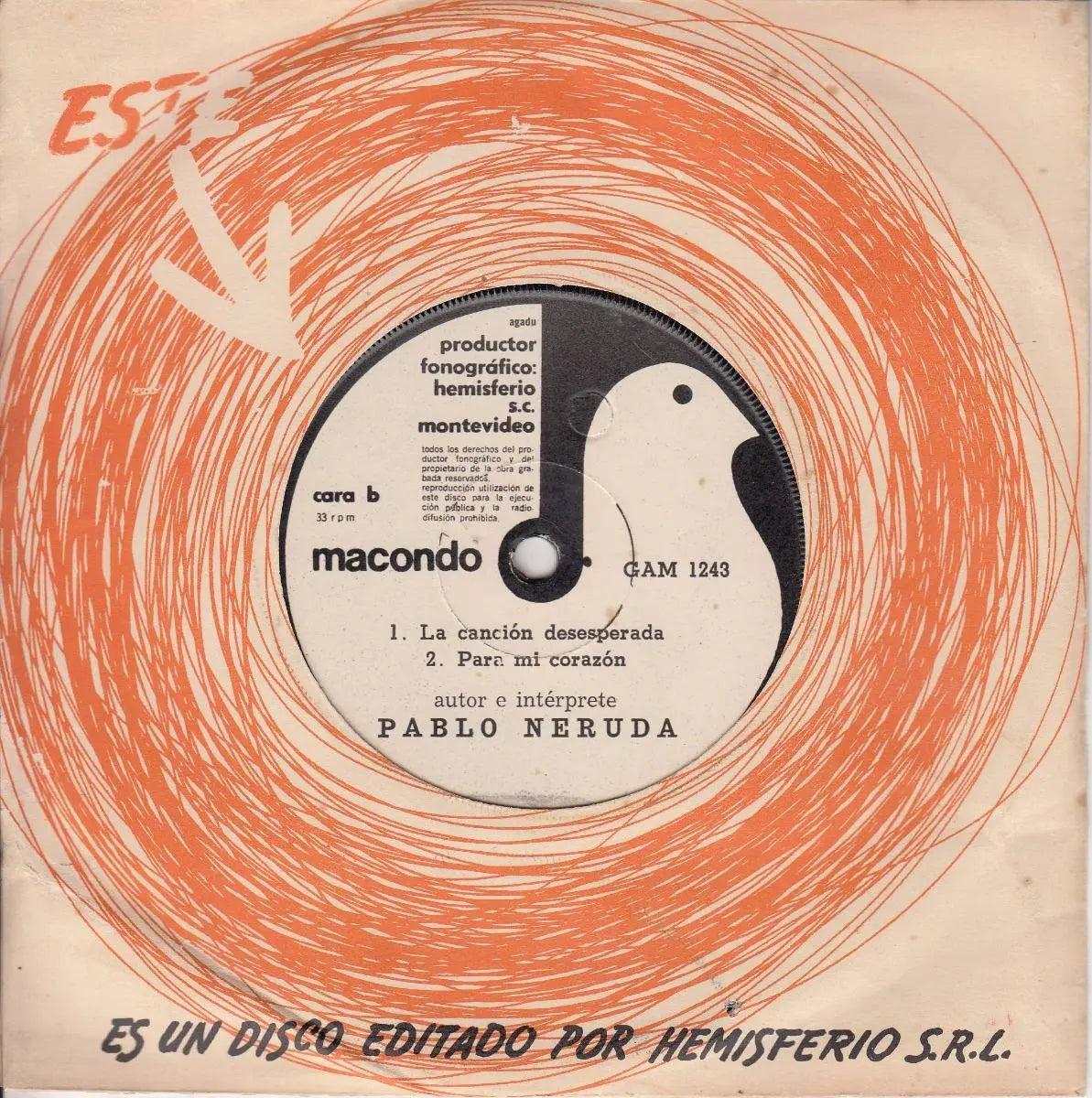 Disco Vinilo Ep Uruguay Pablo Neruda Poesia Sello Macondo
