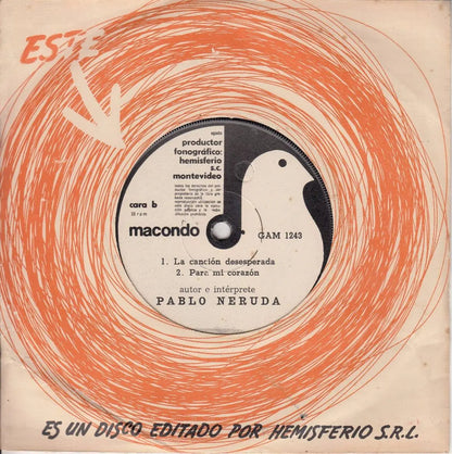 Disco Vinilo Ep Uruguay Pablo Neruda Poesia Sello Macondo
